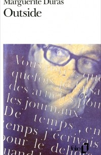 Marguerite Duras - Outside
