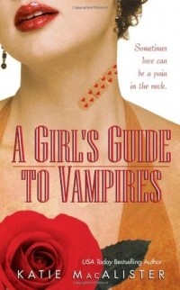 MacAlister Katie - Girl's Guide to Vampires