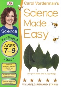 David Evans - Science Made Easy: Book 1: Life Processes and Living Things