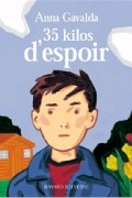 35 kilos d'espoir