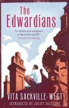 Вита Сэквилл-Уэст - The Edwardians