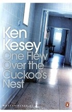 Ken Kesey - One Flew Over the Cuckoo&#039;s Nest