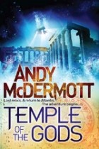 Andy McDermott - Temple of the Gods