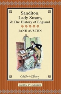 Sanditon, Lady Susan & The History of England