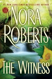 Nora Roberts - The Witness