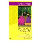 Isabel Miller - Patience &amp; Sarah