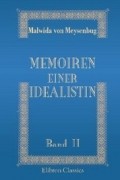 Malwida von Meysenbug - Memoiren einer Idealistin - Band 2 (German Edition)