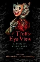  - Troll's Eye View