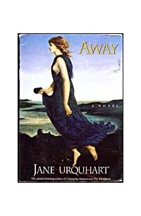 Jane Urquhart - Away