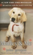 John Grogan - Marley & Me