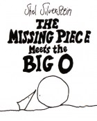 Shel' Silverstein - The Missing Piece Meets the Big O