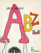 Shel Silverstein - Uncle Shelby's ABZ Book: A Primer for Adults Only