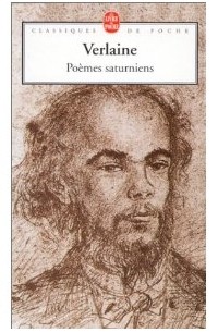 Поль Верлен - Poèmes saturniens