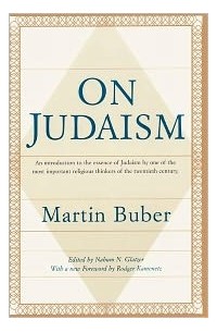 Martin Buber - On Judaism