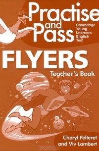 Practise & Pass Flyer Teachers Guide (+ CD-ROM)