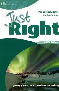  - Just Right Pre-Intermediate: Student's Book