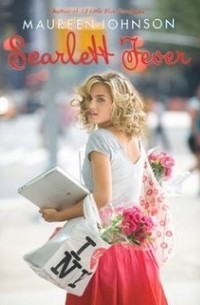 Maureen Johnson - Scarlett Fever