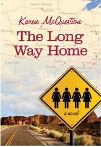 Карен Макквесчин - The Long Way Home