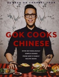 Gok Wan - Gok Cooks Chinese