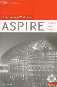  - Aspire: Intermediate Workbook: Discover, Learn, Engage (+ CD)