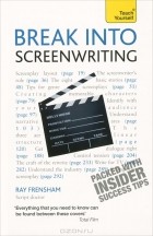 Ray Frensham - Break Into Screenwriting