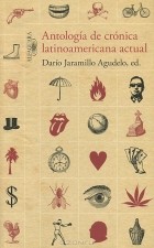  - Antologia de cronica latinoamericana actual
