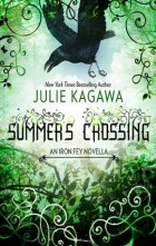 Julie Kagawa - Summer&#039;s Crossing