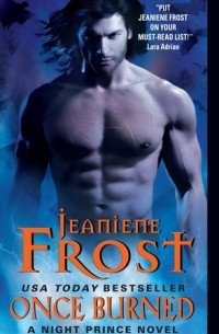 Jeaniene Frost - Once Burned