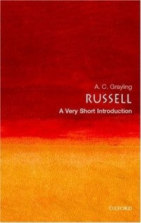 A.C. Grayling - Russell: A Very Short Introduction