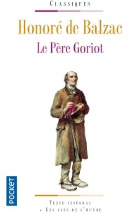 Honore de Balzac - Le Pere Goriot