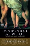 Margaret Atwood - Dancing Girls