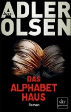 Jussi Adler-Olsen - Das Alphabethaus