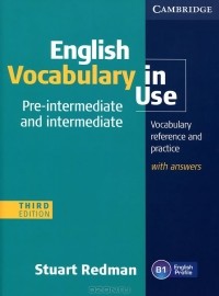 Stuart Redman - English Vocabulary in Use. Pre-Intermediate And Intermediate. With Answers