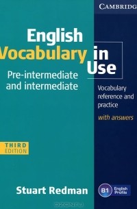 Stuart Redman - English Vocabulary in Use. Pre-Intermediate And Intermediate. With Answers