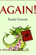 Emily Gravett - Again!