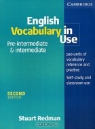 Stuart Redman - English Vocabulary in Use: Pre-Intermediate &amp; Intermediate