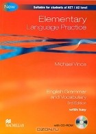 Michael Vince - Elementary Language Practice: With Key: English Grammar and Vocabulary (+ CD-ROM)