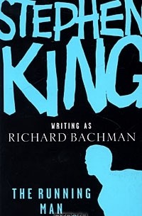 Richard Bachman - The Running Man