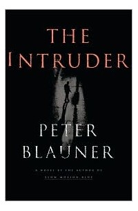 Peter Blauner - Intruder