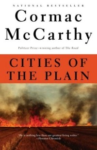 Cormac McCarthy - Cities of the Plain