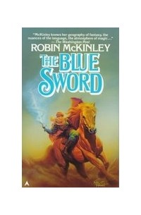 Robin McKinley - The Blue Sword