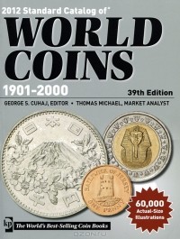  - 2012 Standard Catalog of World Coins 1901-2000