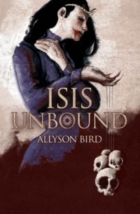 Allyson Bird - Isis Unbound