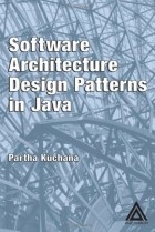 Partha Kuchana - Software Architecture Design Patterns in Java