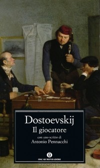 Dostoevskij - Il giocatore