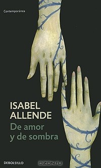 Isabel Allende - De amor y de sombra