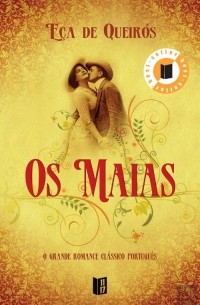 Eça de Queiroz - Os Maias