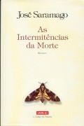 José Saramago - As Intermitências da Morte