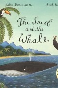  - Snail and the Whale