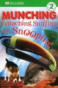 Brian Moses - Munching, Crunching, Sniffing and Snooping: Level 2